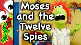 Moses and the Twelve Spies | Numbers 13-14