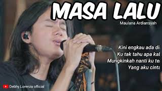 Masa Lalu l Maulana Ardiansyah official lyrics videos l zizan