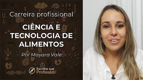 O que se faz em tecnologia de alimentos?