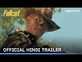 Fallout  official hindi trailer  prime india