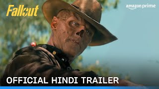 Fallout – Official Hindi Trailer | Prime Video India