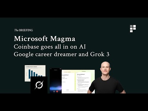 Microsoft Magma, Grok 3's logo designer speaks, Coinbase engineers go all-in AI and RIP Humane Pin