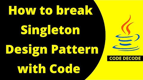 How to Break Singleton Design pattern in Java || Java Interview Questions and Answers | Code Decode