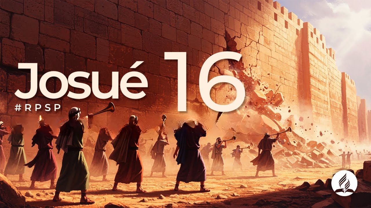 Josué 16 - Reavivados Por Sua Palavra | 