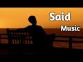 Copyright Free Said Music No Copyright Said Music Background Music