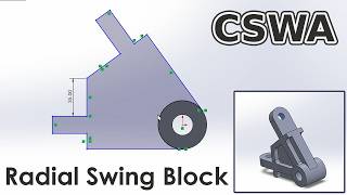CSWA Radial Swing Block Tutorial