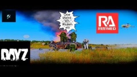 Rearmed Dayz - What we did in one week on Rearmed