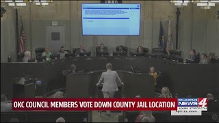 OKC council members vote down county jail location