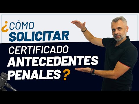 Video: Cómo Obtener Un Certificado De Ausencia De Antecedentes Penales