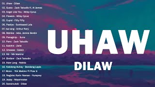 Uhaw - Dilaw 🎵 TOP OPM Love Songs With Lyrics 2023 🎧 Best Tagalog Songs Playlist