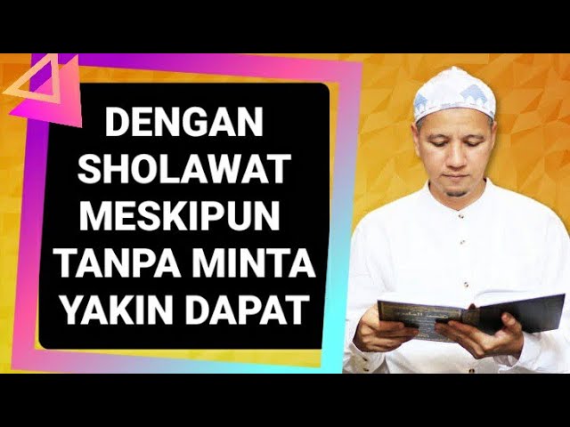 Kajian Full - Bab Sholawat Super Dahsyat Dalam Segala Hajat Dunia dan Akhirat | Habib Novel Alaydrus class=