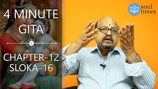 Bhagavad Gita English meaning | Chapter 12 | Sloka 16