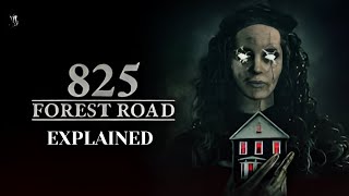 "825 Forest Road (2025) Full Movie Breakdown & Ending Explained | HorrorStory, Theories,Easter Eggs"