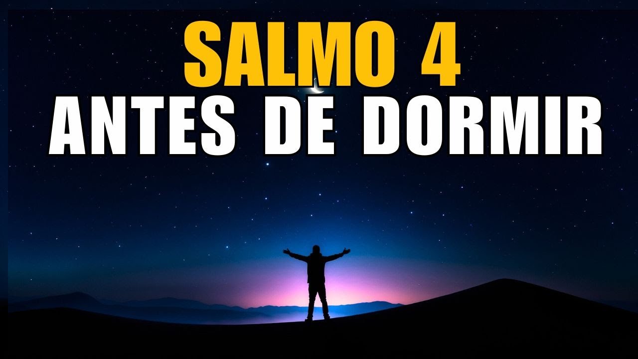 Salmo 4 | Em paz me deitarei e dormirei sob o cuidado de Deus | ORAÇÃO DA NOITE