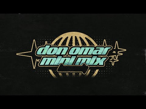 DON OMAR || KEVO DJ (Mini Mix)