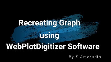 Recreating Graph Through Digitising from an Image using WebPlotDigitizer Software