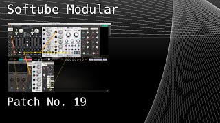 No. 19 – Softube Modular (Vermona Random Rhythm, VCO, Rings), Albedo, Spaced Out