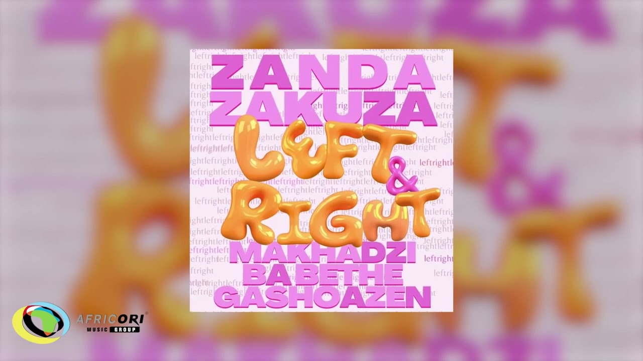 Watch Zanda Zakuza & Makhadzi - Left & Right (feat. Ba Bethe Gashoazen) (Official Audio) on YouTube Watch Zanda Zakuza & Makhadzi - Left & Right (feat. Ba Bethe Gashoazen) (Official Audio) on YouTube