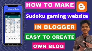 How to make Sudoku gaming website in blogger || free script | Tamil #gopiblogtech #blog #adsense