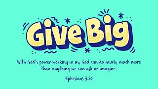 Give Big | Early Childhood Lesson 3