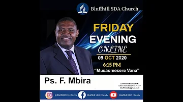 Pastor Mbira || Musaomesera Vana || 09 October 2020