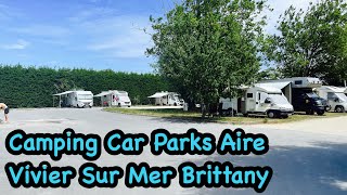 Camping Car Park Aire , Vivier Sur Mer Brittany France 🇫🇷 screenshot 4