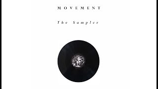 Movement - The Sampler 2017 - Full Album