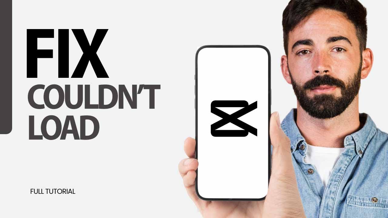 How To Fix Couldn't Load On CapCut App 2025 - YouTube