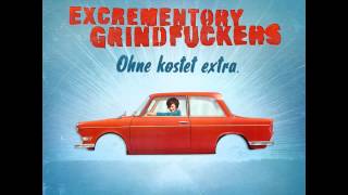 Excrementory Grindfuckers - Metal im Blut