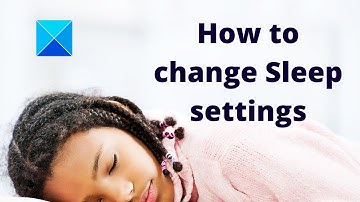 How to change Sleep settings on Windows 11