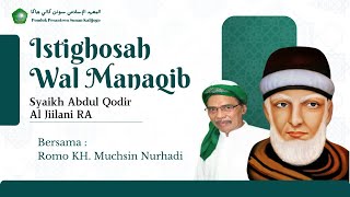 🔴(LIVE) Istighotsah dan Manaqib Syekh Abdul Qodir Al-Jilani dalam Rangka Syukuran