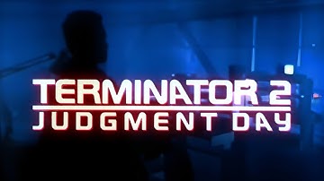 Terminator 2: Judgment Day | Trust Me | Ambient Soundscape