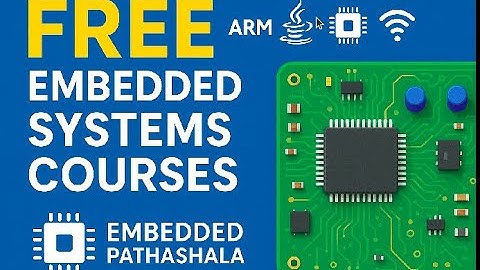 Embedded Pathashala, Free embedded system courses online