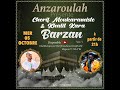 Cherif moukaramiste feat khalil kara  barzan