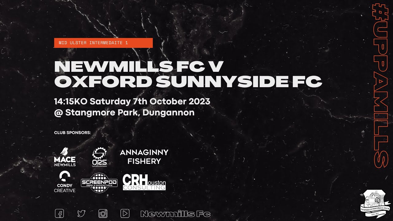 Mid Ulster Int A Newmills FC vs Oxford Sunnyside FC YouTube