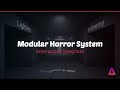 Modular Horror System - Quick-Start Horror Game Development