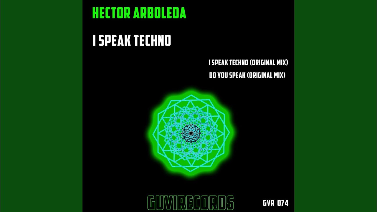 Watch I Speak Techno (Original Mix) on YouTube Watch I Speak Techno (Original Mix) on YouTube