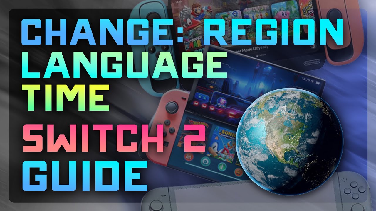 How to Change Language, Time, & Region on Nintendo Switch 2 (2025) 🌐 ...