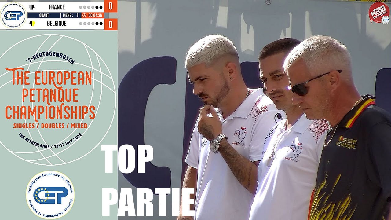 Miniature : 👍 Top partie FRANCE vs BELGIQUE en quart du Championnat d'Europe doublette à pétanque 2022