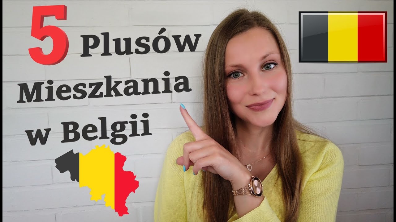 5 powodów dla których wolę mieszkać w Belgii niż w Polsce!