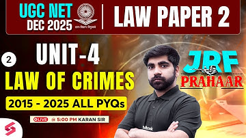 UGC NET Law of Crimes Part 2 | UGC NET Previous Year Questions 2015 - 2025 | UGC NET Dec 2025 |Karan