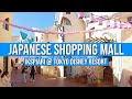 Japanese shopping mall tour  ikspiari  tokyo disney resort  japanese store tours