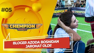 Chempion shou 5-son BLOGER AZODA BOSHIDAN JAROHAT OLDI! (10.07.2022)