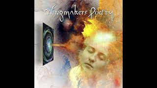 WingMakers - Poetry (FULL)