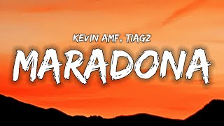 Como ronaldinho, estilo brasileño // KEVIN AMF, Tiagz - MARADONA (Letra/Lyrics)