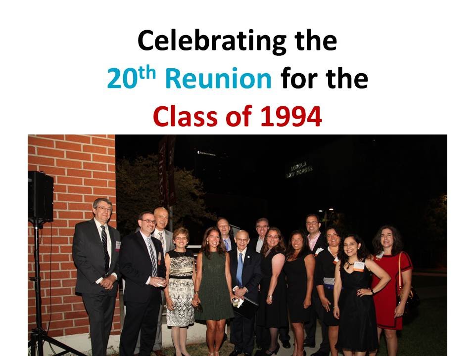 Loyola Law School's Class of 1994 Celebrates its 20th Reunion - YouTube