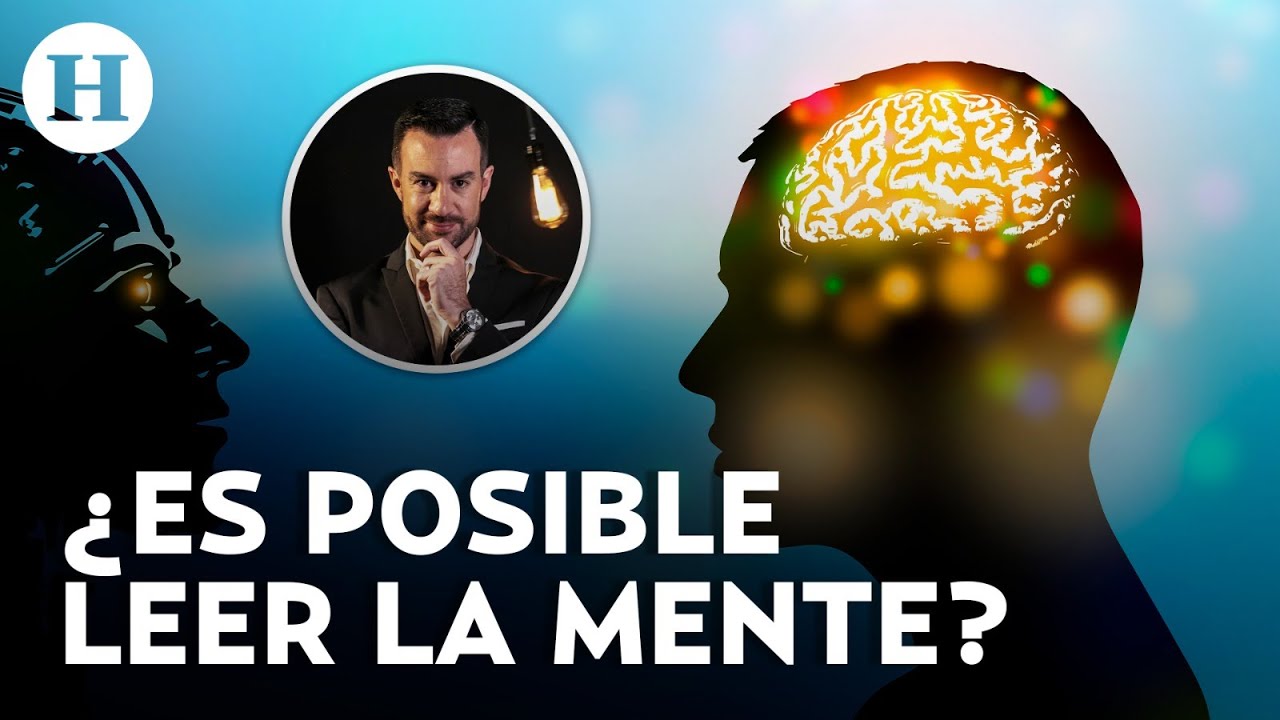 ¿Se puede leer la mente de los demás? Así funciona el mentalismo de ...