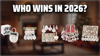 The Top 5 Best Rustic Christmas Tree Ornament Set in 2026 - Must Watch Before Buying!