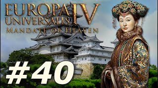 Download Lagu Europa Universalis IV: Mandate of Heaven | Japan - Part 40 MP3
