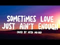 Sometimes Love Just Ain